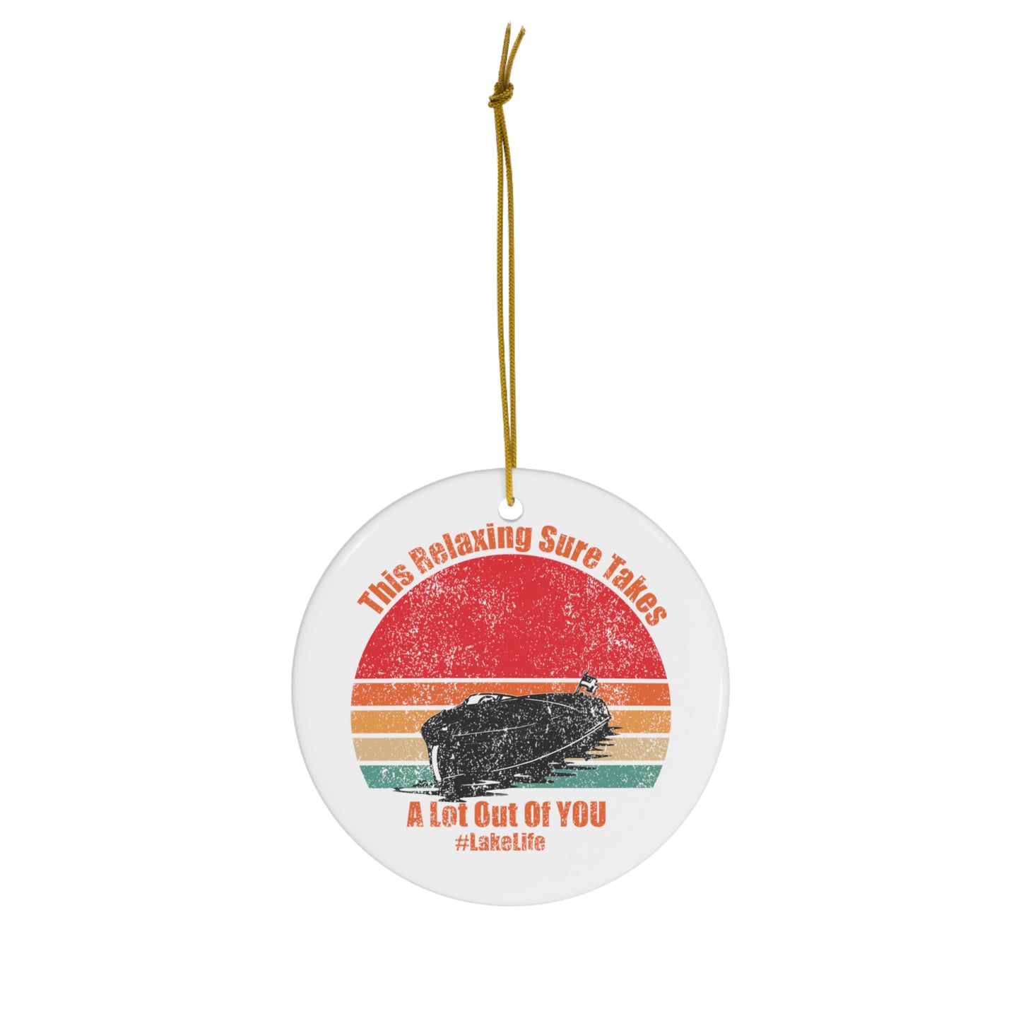 #LakeLife Ceramic Ornament