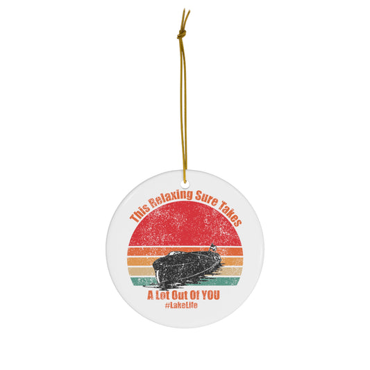 #LakeLife Ceramic Ornament